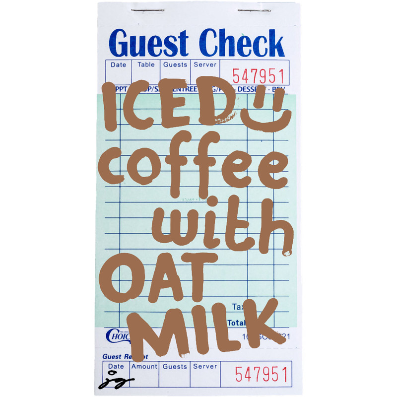 Iced Coffee With Oat Milk ) Guest Check.png