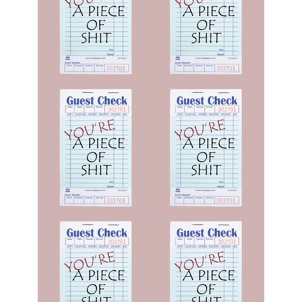 You_re a piece of shit Guest check Graphic .png