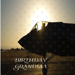 Birthday Grandma, Lockheed Martin F35 Lightning II, F35 Air Force Jet, California Sunrise, Back Cla