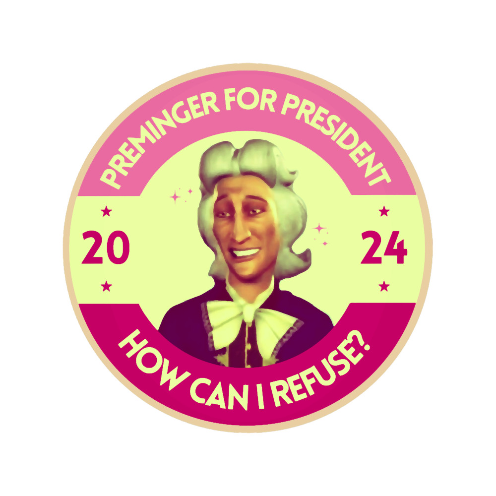 Preminger for President 2024.png