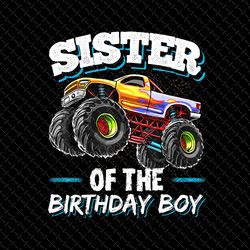 monster truck birthday png, birthday boy monster truck png, family birthday truck png, monster truck family png, sister