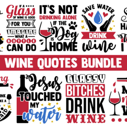 wine svg bundle funny sayings quotes glass drinking lover liquid therapy cricut