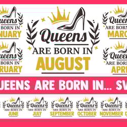 queens are born in svg bundle birthday june cricut png