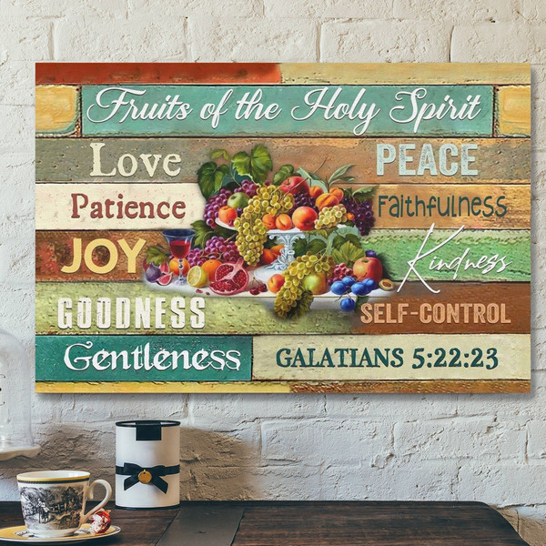 Fruits Of The Spirit Wall Art - Fruit Of The Spirit Canvas Art - Christian Canvas - Fruits Of The Holy Spirit Art For Decoration.jpg
