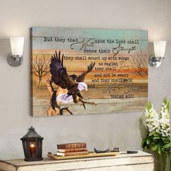 God Canvas Prints - Jesus Canvas Art - They That Wait Upon The Lord Isaiah 4031 Bible Verse Wall Art - Eagle Canvas Art