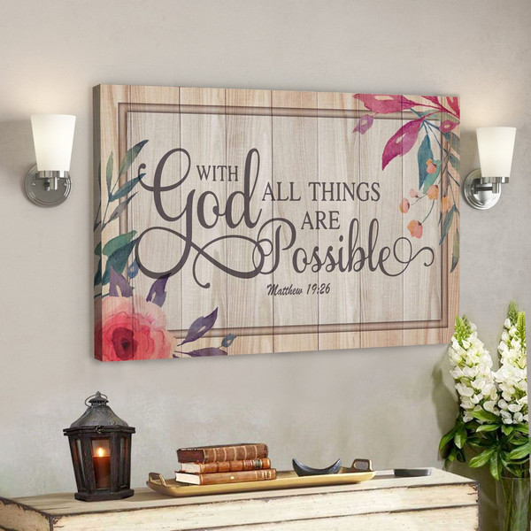 God Canvas Prints - Jesus Canvas Art - With God All Things Are Possible Matthew 1926 Bible Verse Wall Art Canvas1.jpg
