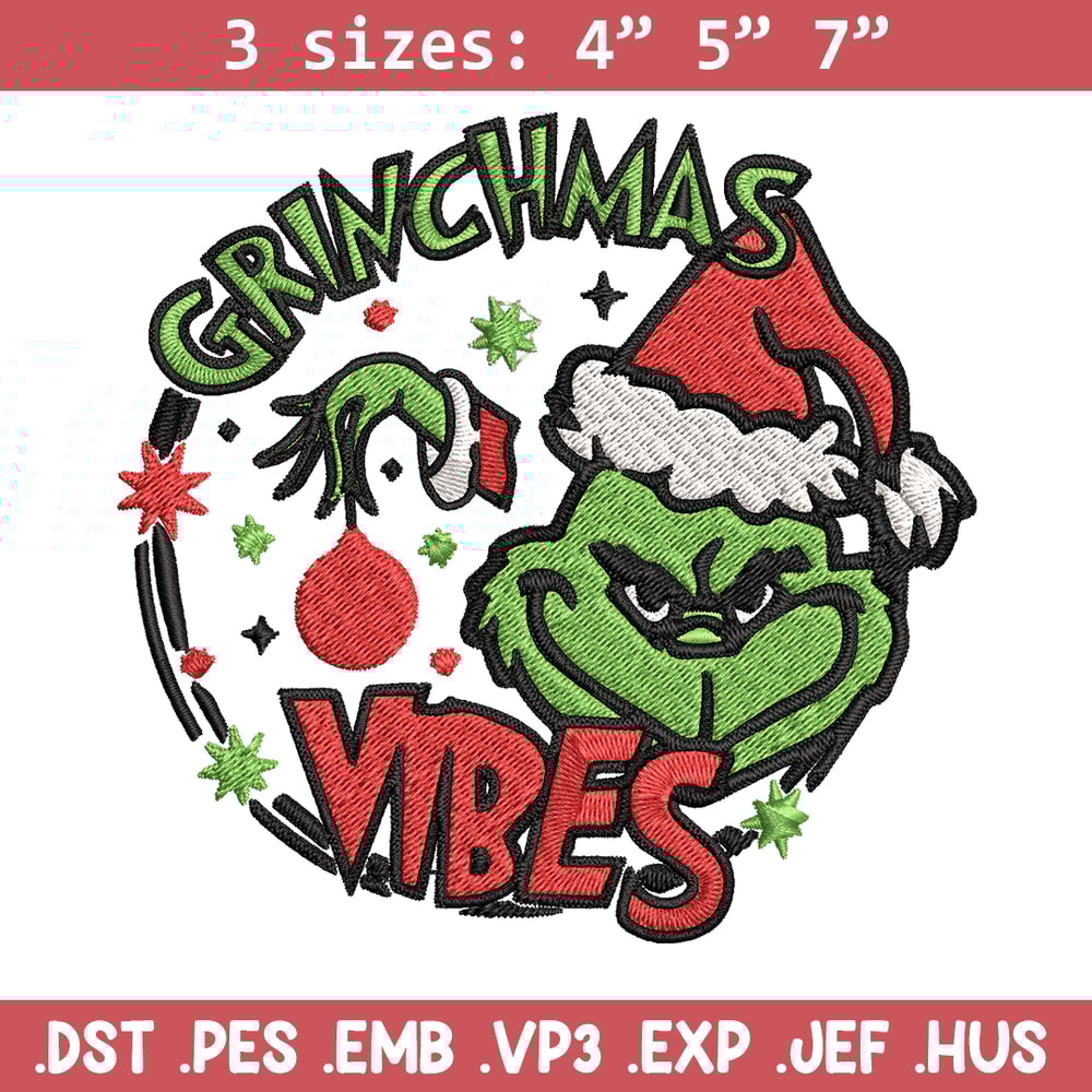 Christmas Vibes Grinch Embroidery design, Grinch Christmas Embroidery, Grinch design, Embroidery file, Digital download..jpg