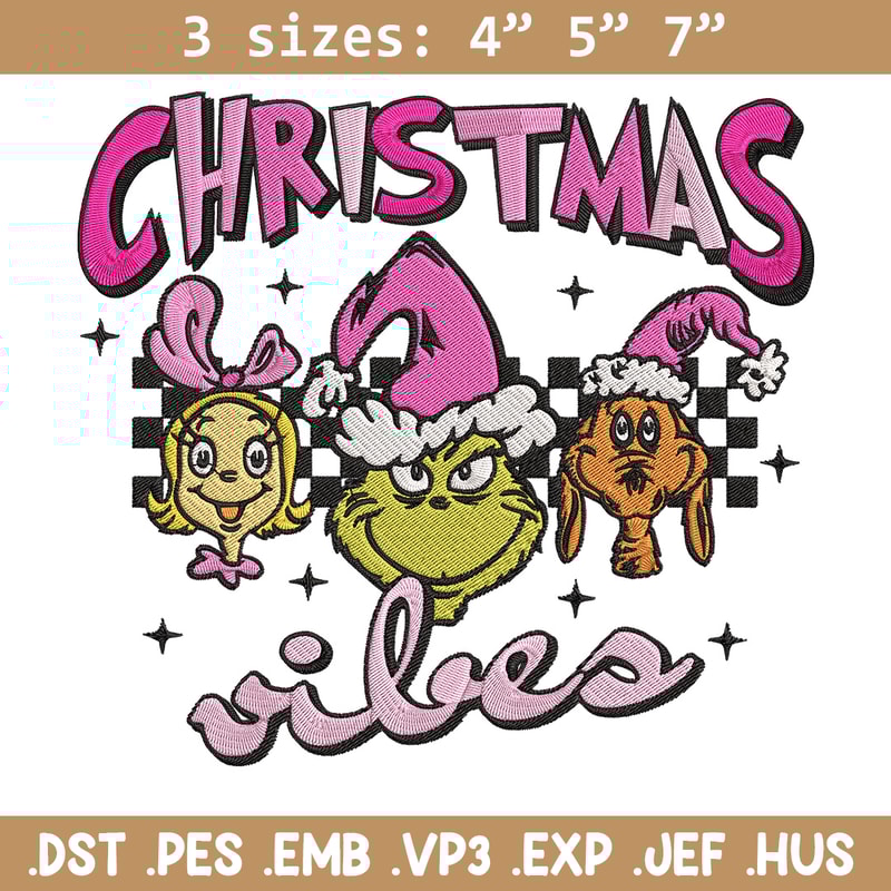 Chrismas vibes Embroidery Design, Grinch Embroidery, Embroidery File, Chrismas Embroidery, Anime shirt, Digital download.jpg