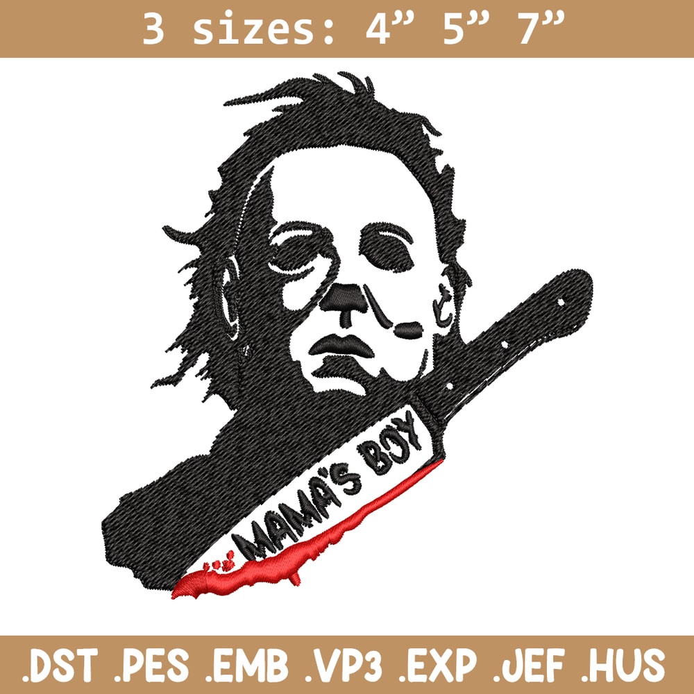 Mama's Boy Embroidery design, Michael Myers Embroidery, Embroidery File, Halloween design, Digital download..jpg
