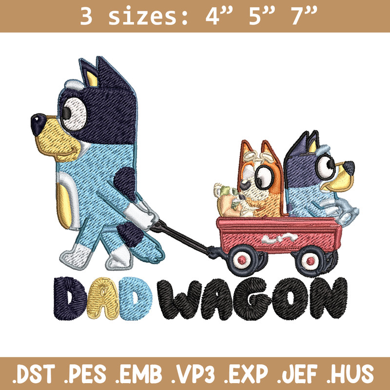 Dad wegon bluey Embroidery, Bluey cartoon Embroidery, Embroidery File, cartoon design, cartoon shirt, Digital download..jpg