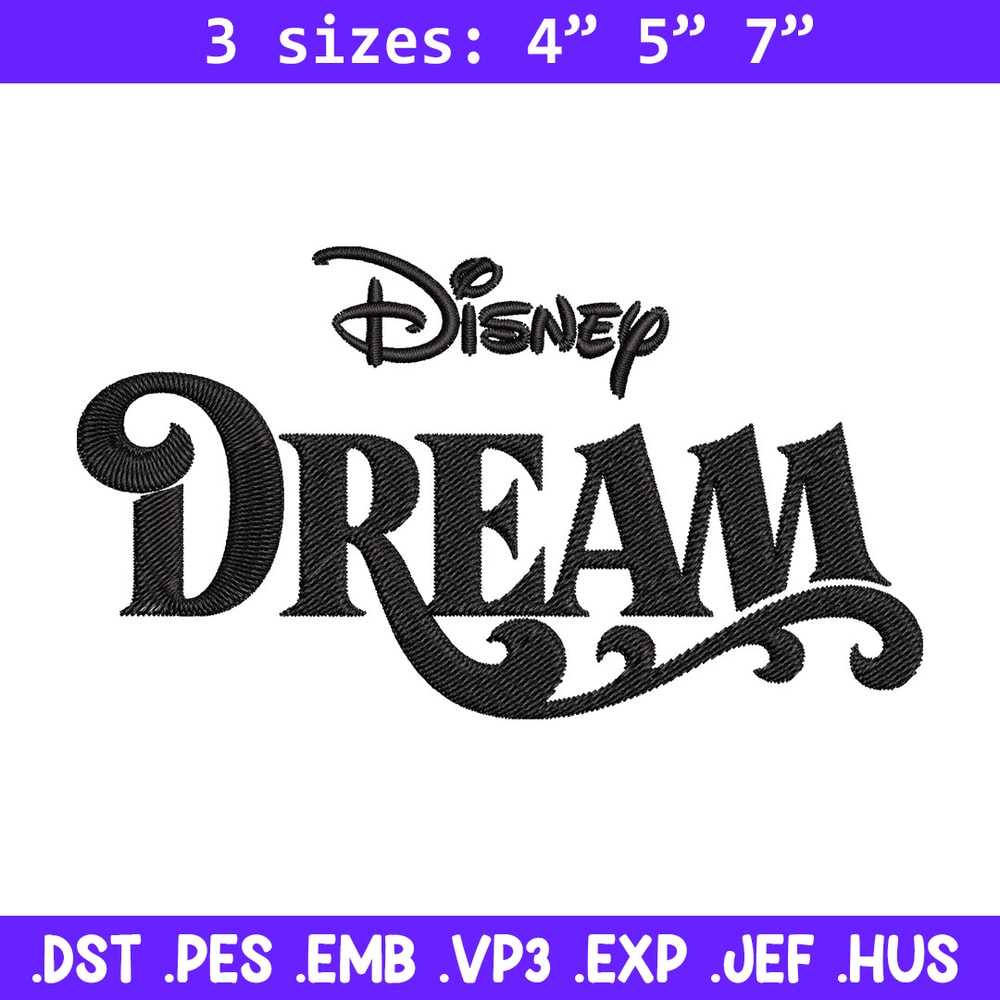 Disney Dream Embroidery Design, Disney logo Embroidery, Embroidery File, Embroidery design, Digital download..jpg
