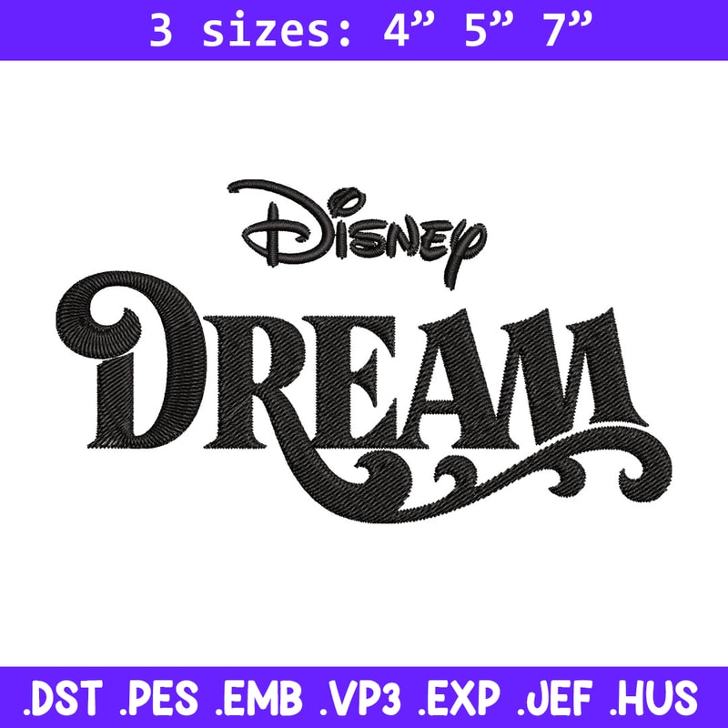 Disney Dream Embroidery Design, Disney logo Embroidery, Embroidery File, Embroidery design, Digital download..jpg