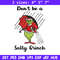 Don't Be A Salty Grinch Christmas Embroidery design, Grinch christmas Embroidery, Grinch design, Instant download..jpg