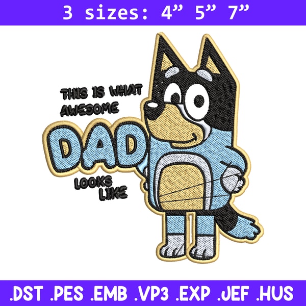 Dad bluey Embroidery, bluey Embroidery, Embroidery File, cartoon shirt, cartoon design, logo shirt, Digital download..jpg