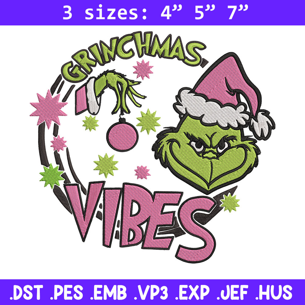 Grinchmas vibes Embroidery Design, Grinch Embroidery, Embroidery File,Chrismas Embroidery, Anime shirt, Digital download.jpg