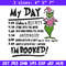 My day Im booked Embroidery Design, Grinch Embroidery, Embroidery File, Chrismas Embroidery, Digital download.jpg