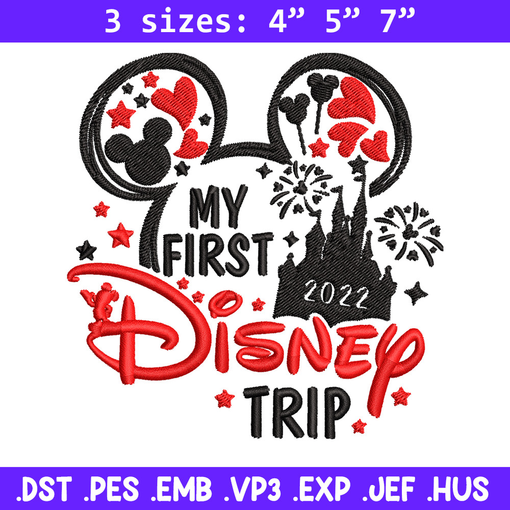 My First Disney Trip Embroidery design, Disney Embroidery, Disney design, Embroidery File, Digital download..jpg