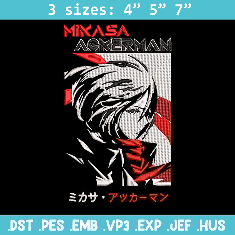 Mikasa Ackerman Embroidery Design, Aot Embroidery, Embroidery File, Anime Embroidery,Anime shirt, Digital download..jpg