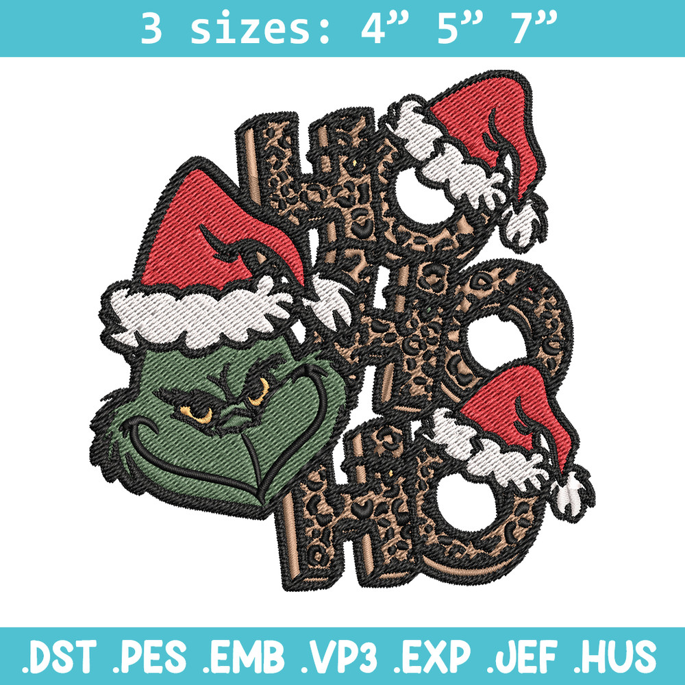 Ho Ho Ho The Grinch Embroidery design, Grinch Embroidery, logo design, Embroidery File, logo shirt, Instant download..jpg