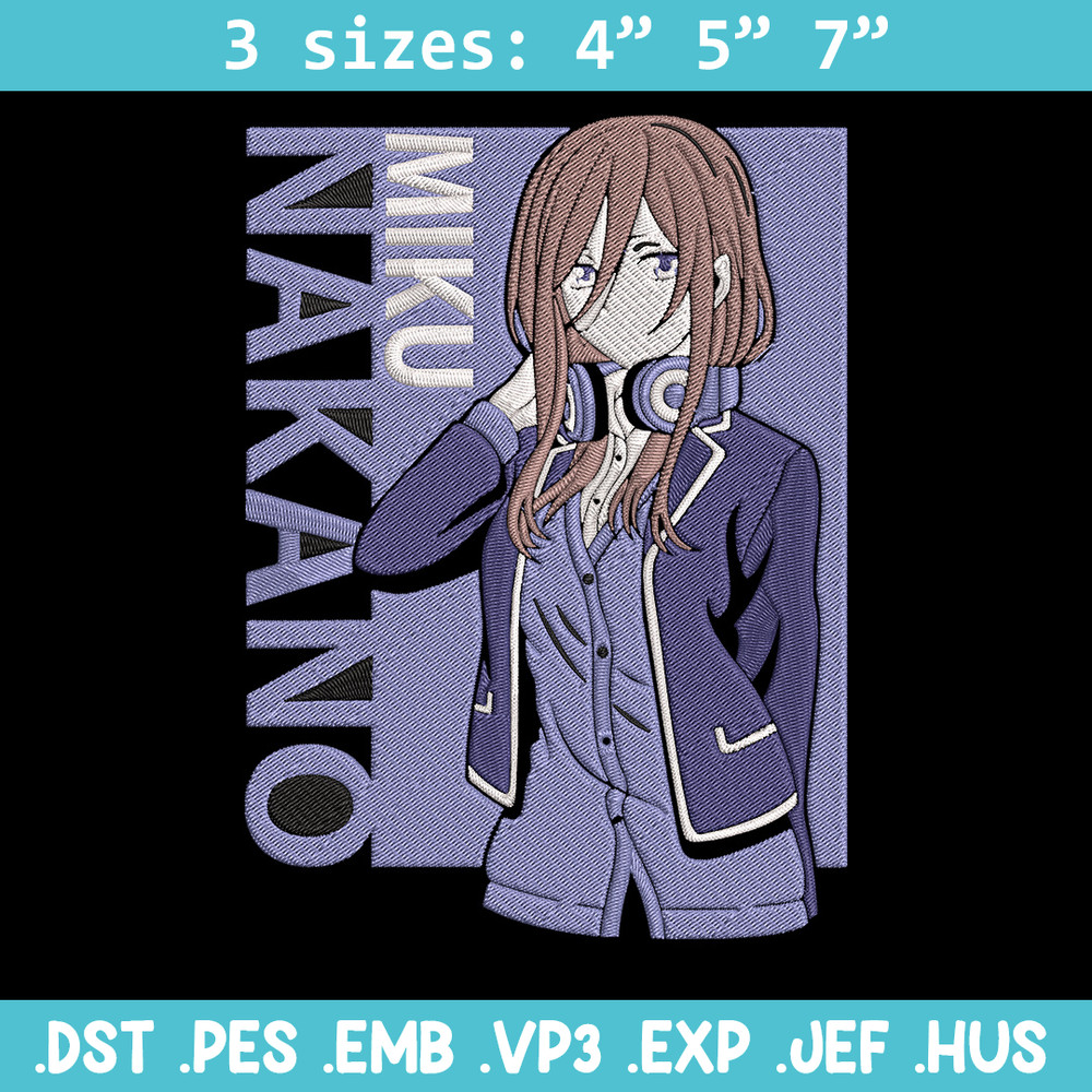 Miku Nakano Embroidery Design, Miku Nakano Embroidery, Embroidery File, Anime Embroidery, Anime shirt,Digital download.jpg