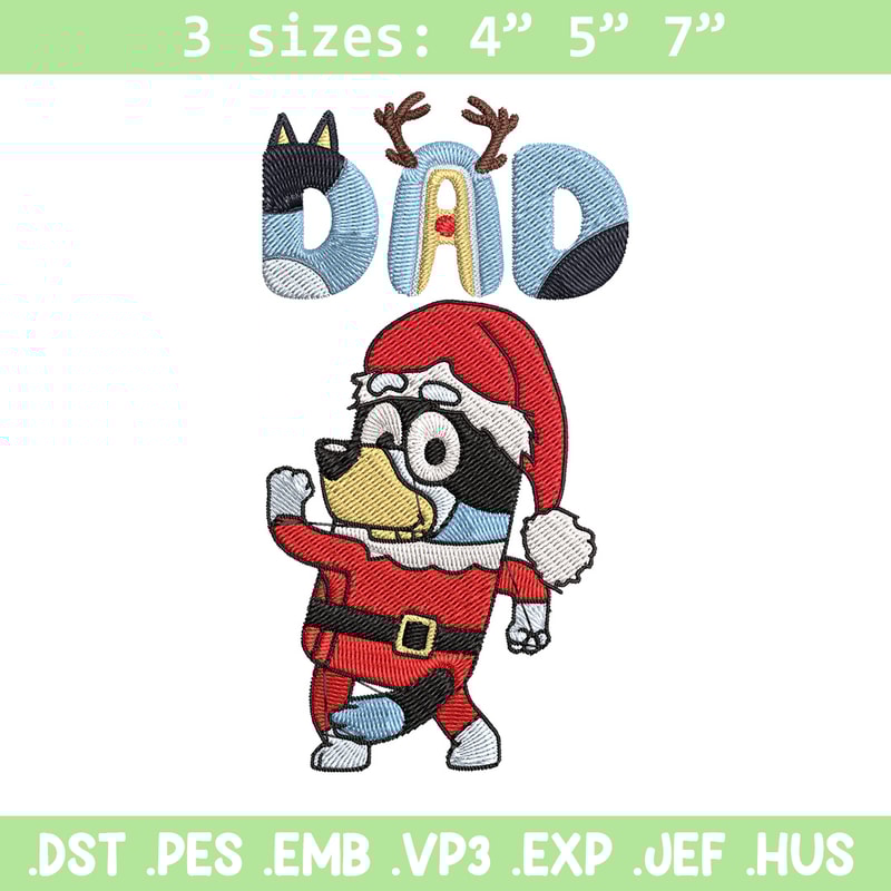 Bandit dad Embroidery Design, Bluey Embroidery, Embroidery File, Chrismas Embroidery, Anime shirt, Digital download.jpg