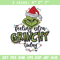 Grinchy today embroidery design,Grinch embroidery, Chrismas design, Embroidery shirt, Embroidery file, Digital download.jpg
