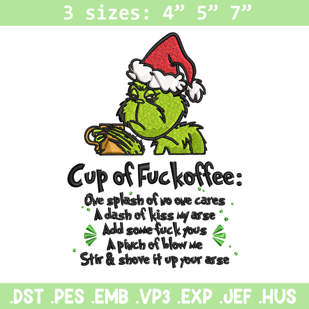 Cup of fuckoffee grinch Embroidery design, Grinch christmas Embroidery, Embroidery File, Grinch design, Instant download.jpg