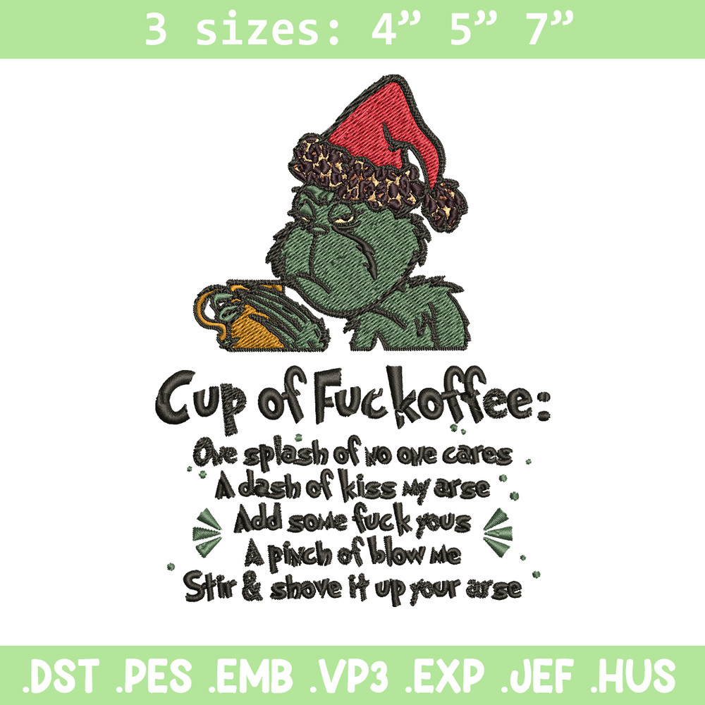 Cup of fuckoffee grinch Embroidery design, Grinch christmas Embroidery, Grinch design, Embroidery File, Instant download.jpg