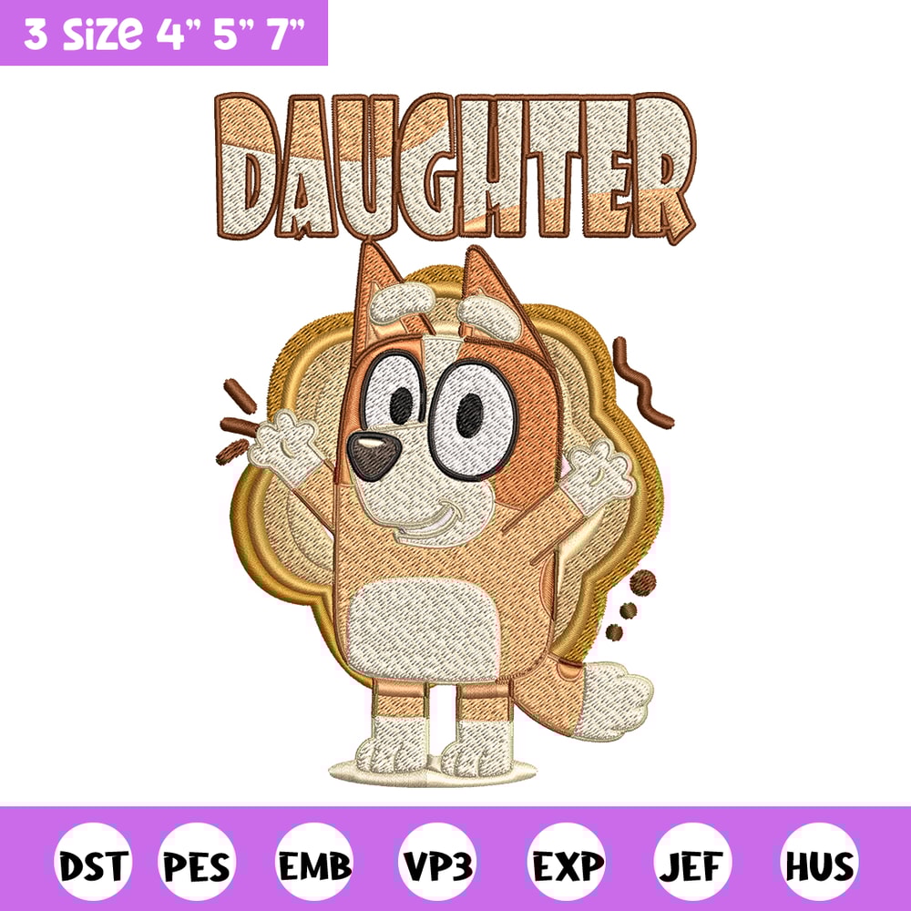 Daughter bluey Embroidery, Bluey Embroidery, cartoon Embroidery, cartoon shirt, Embroidery File, Instant download..jpg