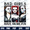 Bad Girls Have More Fun Png Friends Horror Characters Png Horror Png Horror Movie Killers Png Scary Png 0