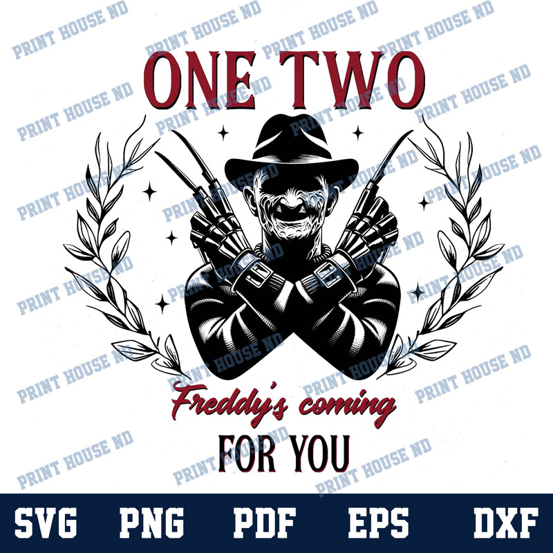 One Two Freddys Coming For You Png Halloween Horror Character Png 2024 Election Shirt Design Horror Life Png Svg 0