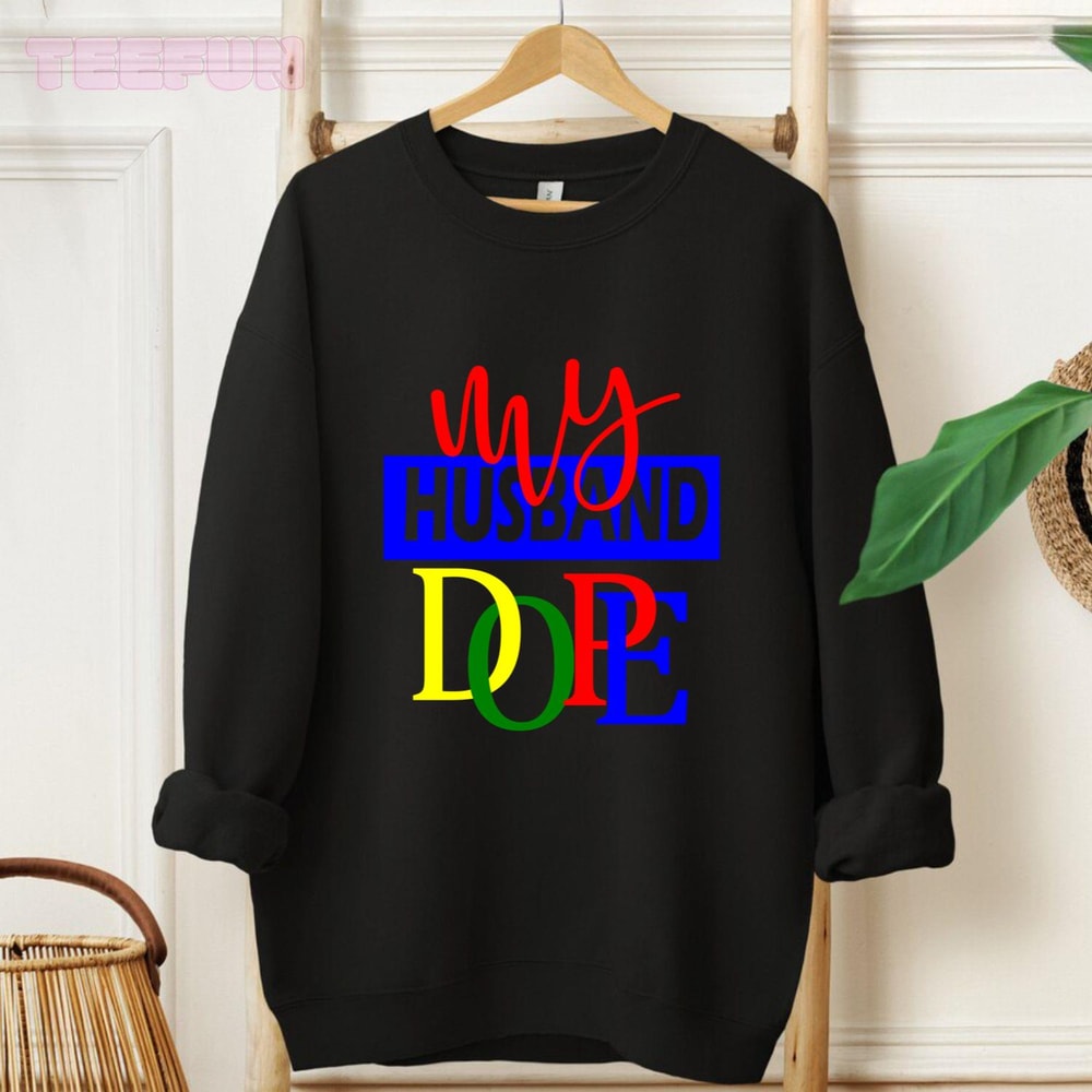 My husband dope_original_Hoodie_Black.jpg