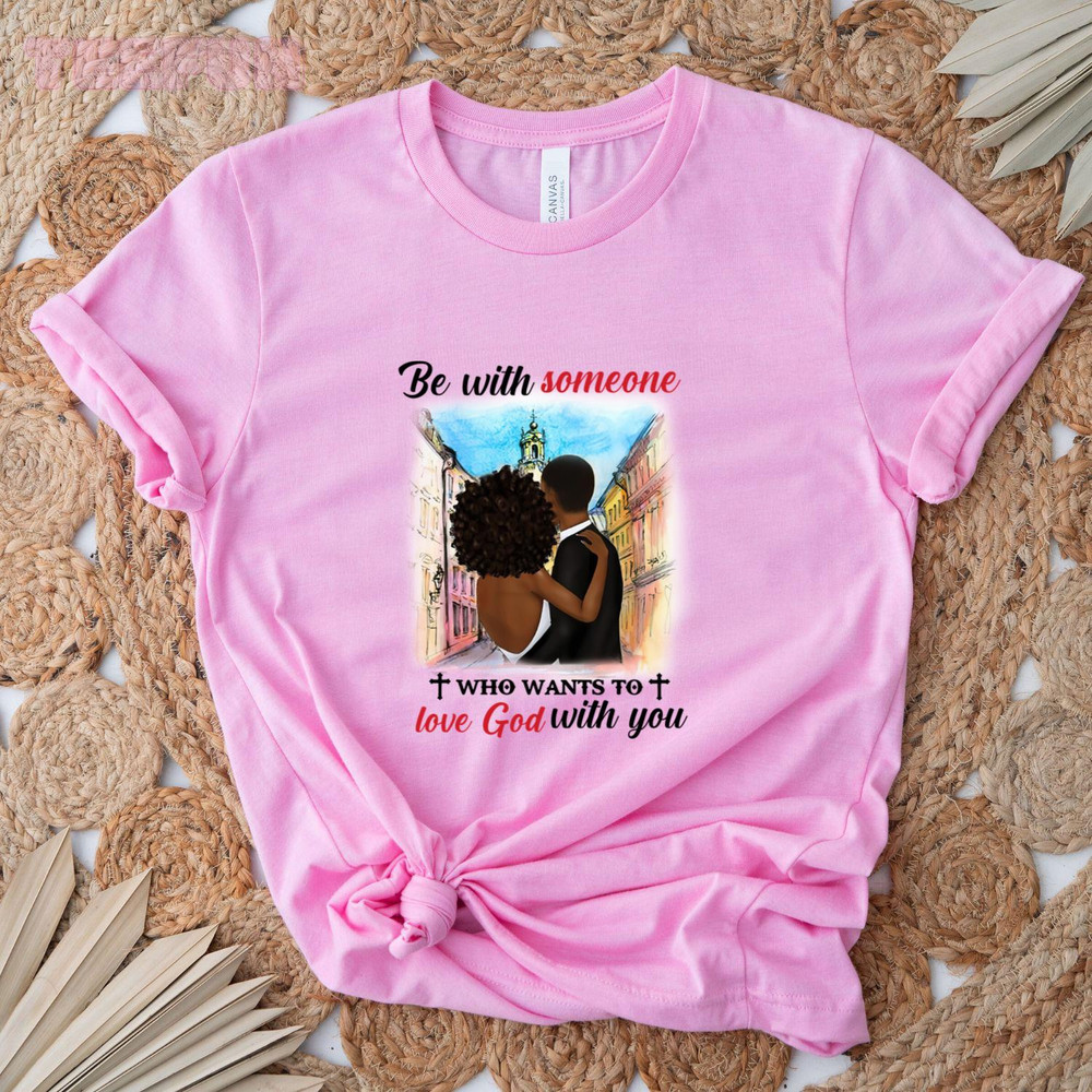 Be with someone_1_original_Classic T-Shirt_Pink.jpg