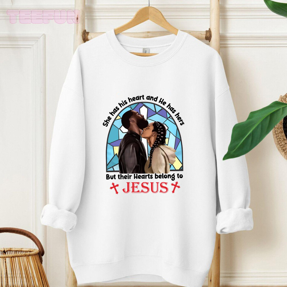 She Has His Heart and He Has Hers_original_Hoodie_White.jpg