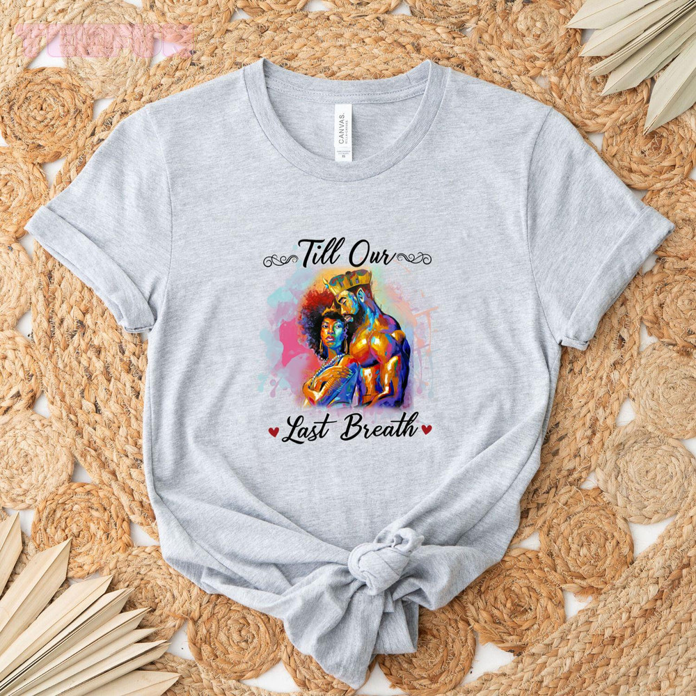 Till Our Last Breath_original_Classic T-Shirt_Gray.jpg