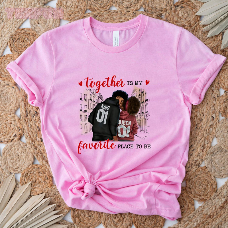 Together is my favorite place to be_original_Classic T-Shirt_Pink.jpg