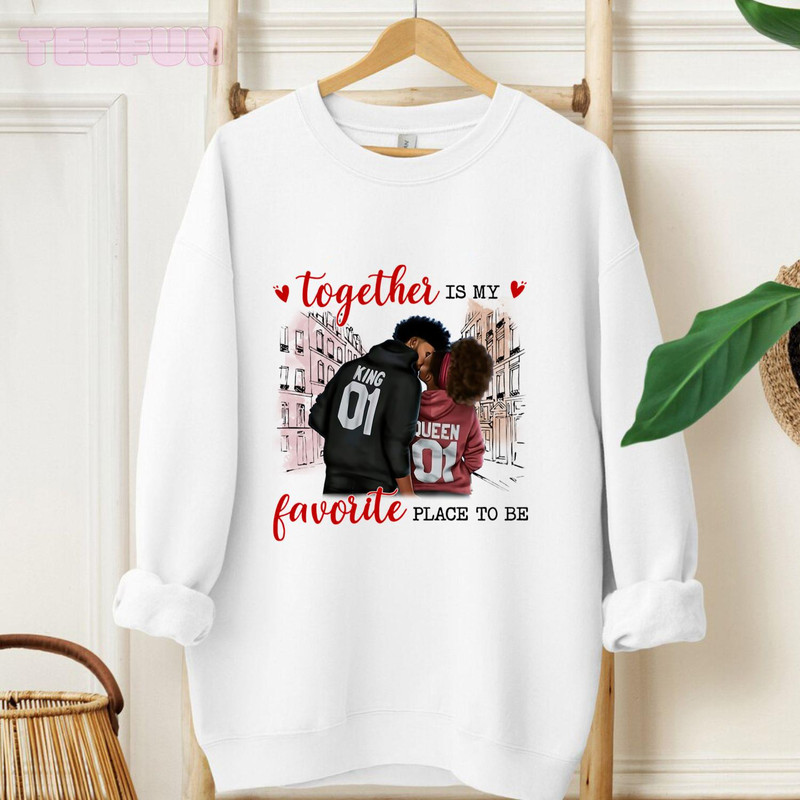 Together is my favorite place to be_original_Hoodie_White.jpg