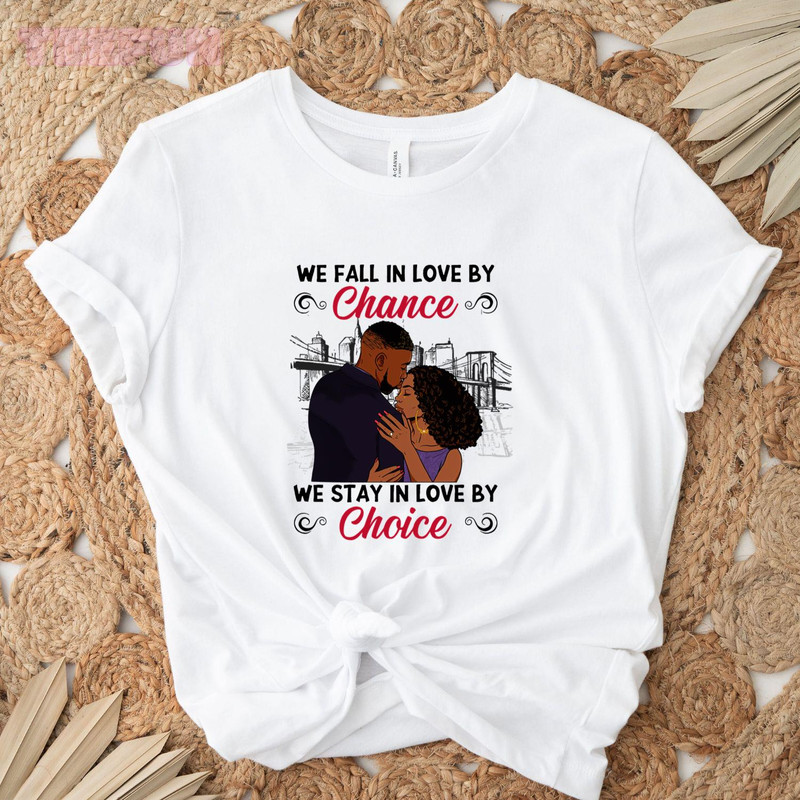 We Fall In Love By Chance_original_Classic T-Shirt_White.jpg