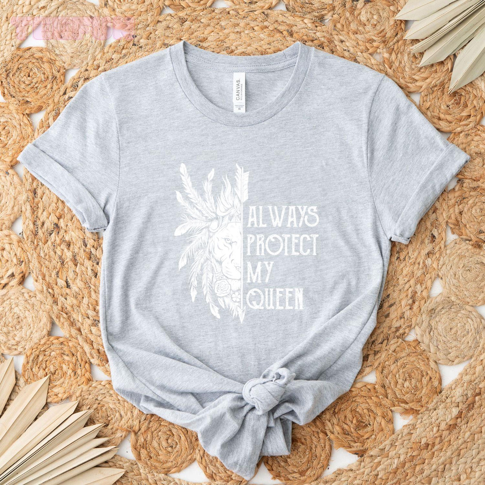 Always Protect My Queen - Perfect Couple Matching Shirts_original_Classic T-Shirt_Gray.jpg