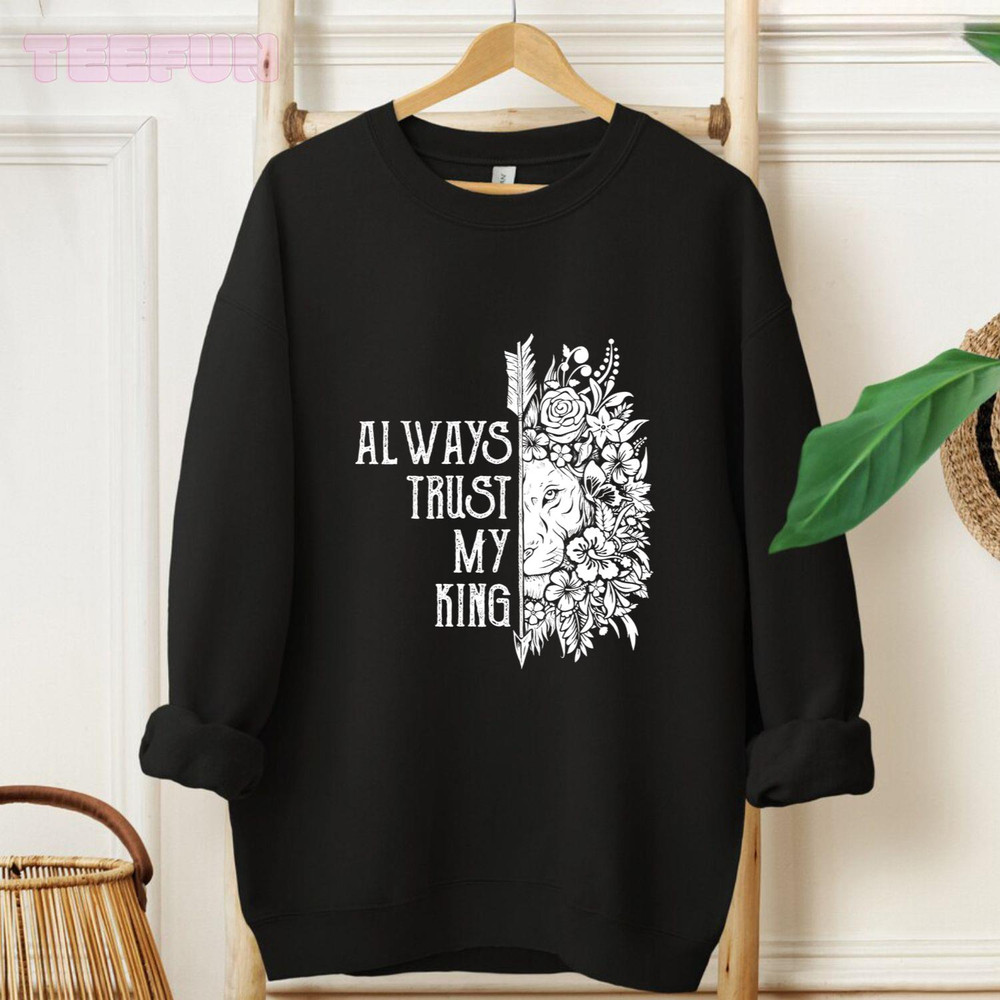 Always Trust My King - Perfect Couple Matching Shirts_original_Hoodie_Black.jpg