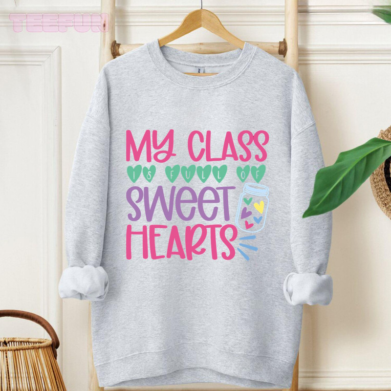My class is full of sweethearts Valentine_original_Hoodie_Gray.jpg