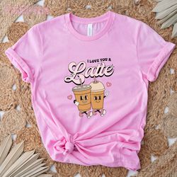 i love you a latte valentine: cute coffee lover valentine's day t-shirt - funny and sweet