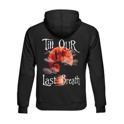 last breath couple hoodie - stylish t-shirt for unisex unique matching outfit
