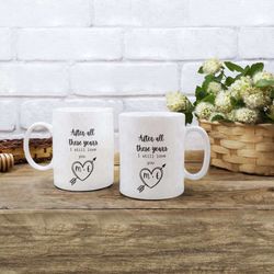 personalized valentines day mug| i still love you| anniversary gift| custom initials mug| special present