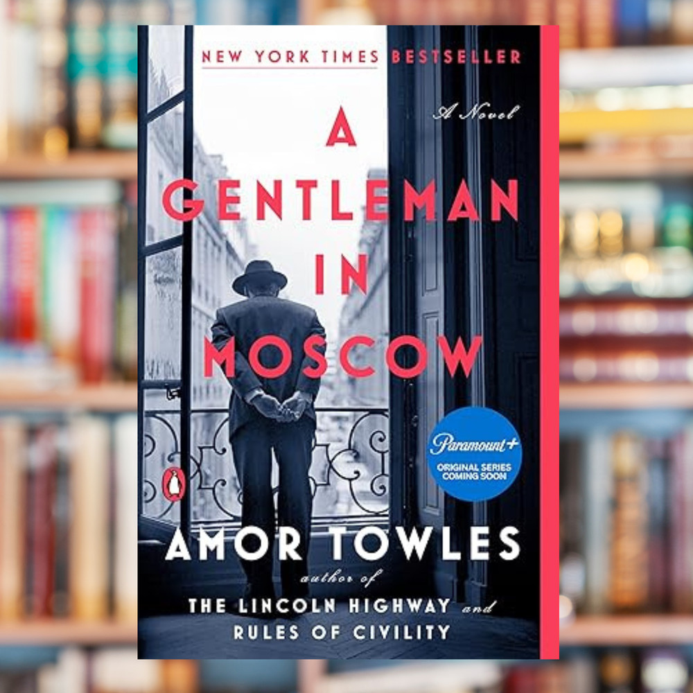 Towles,-Amor-A-Gentleman-in- Moscow.png