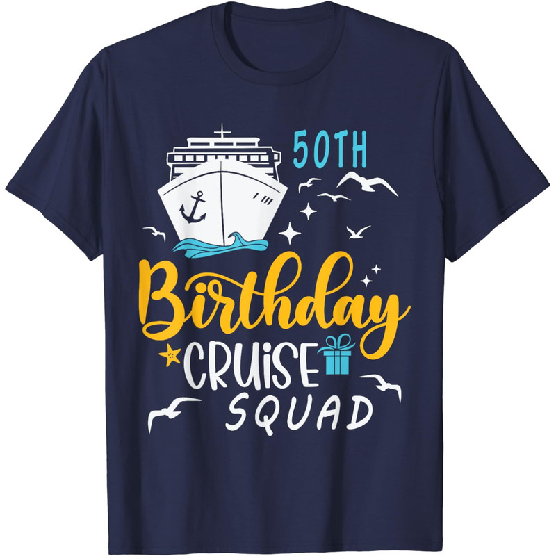 50th Birthday Cruise Squad Gifts 2024 Matching Party Family T-shirt.png