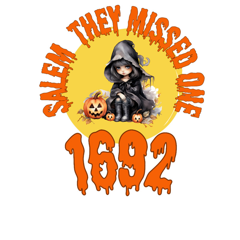 Cute Salem They Missed One 1692 Halloween Witch.png