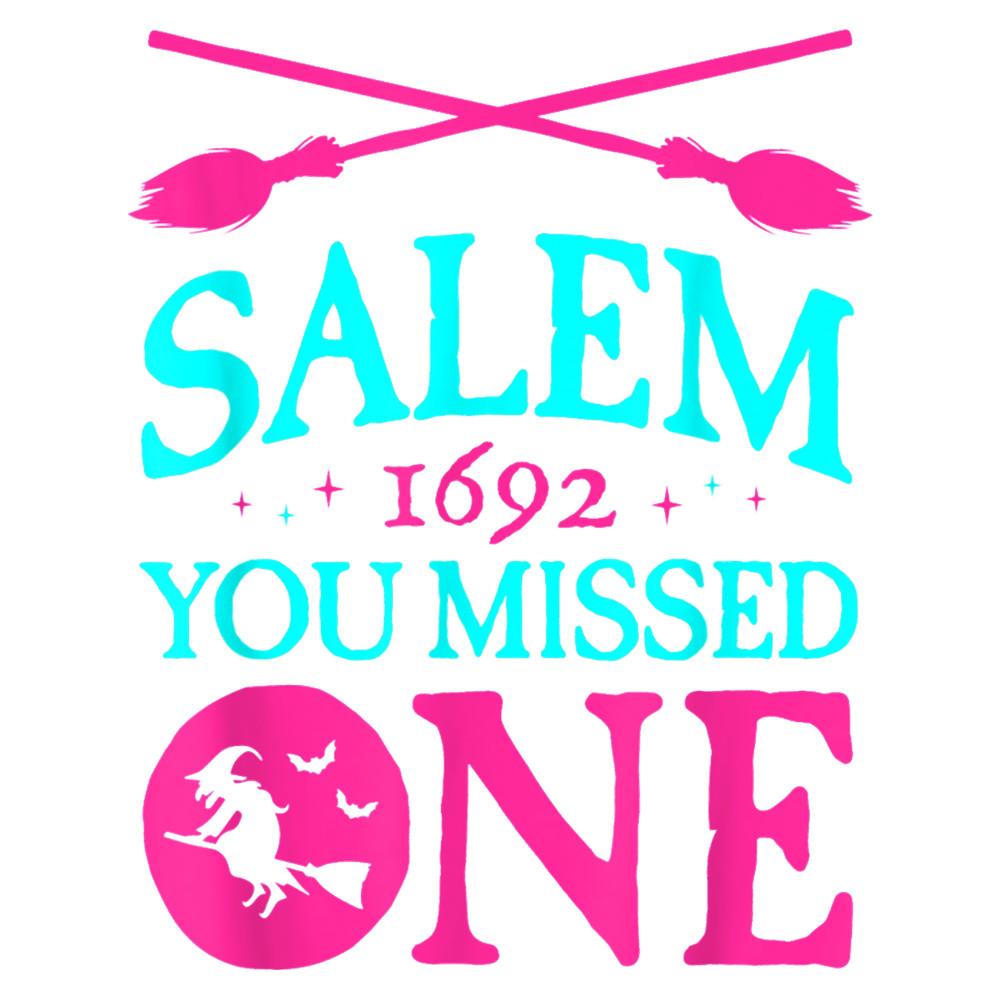 Salem Witch Trials1692 You Missed One Witch Halloween.png