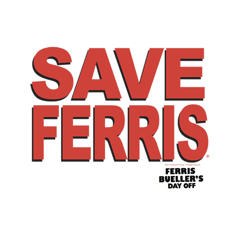 Ferris Bueller_s Day Off Save Ferris Bold Red Type.png