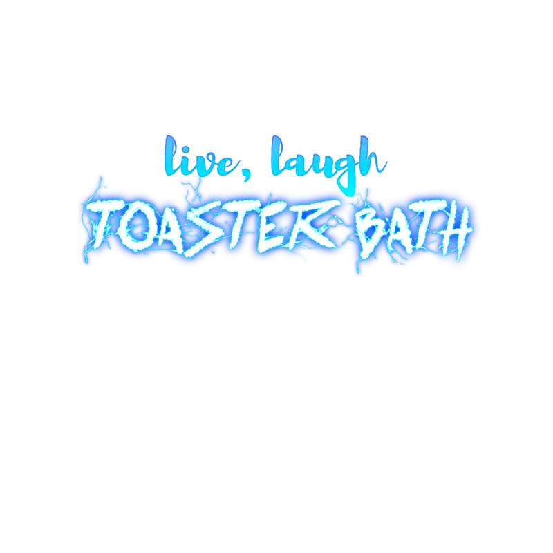 Live Laugh Toaster Bath.png